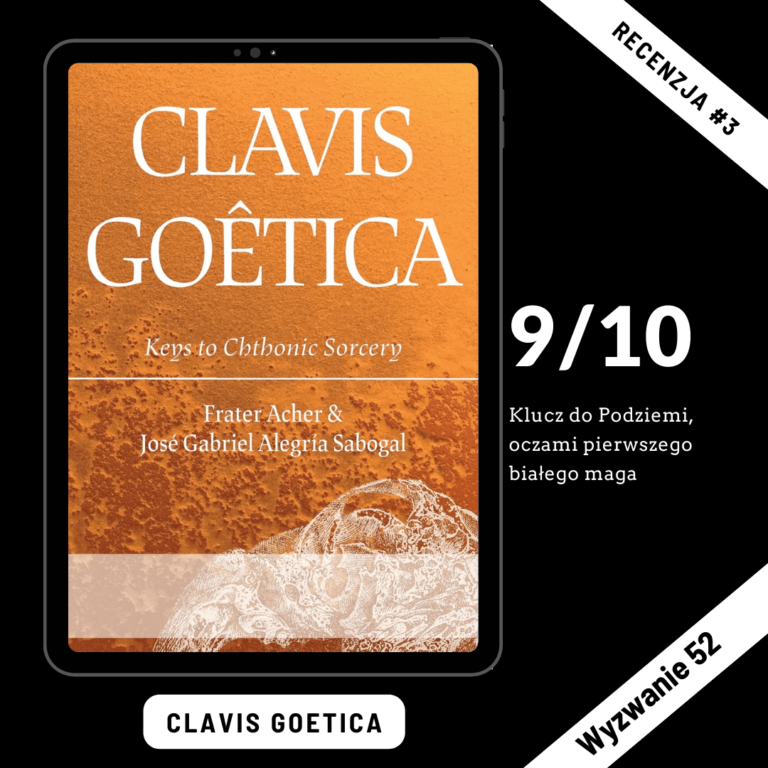 Recenzja #3 ”Clavis Goetica”