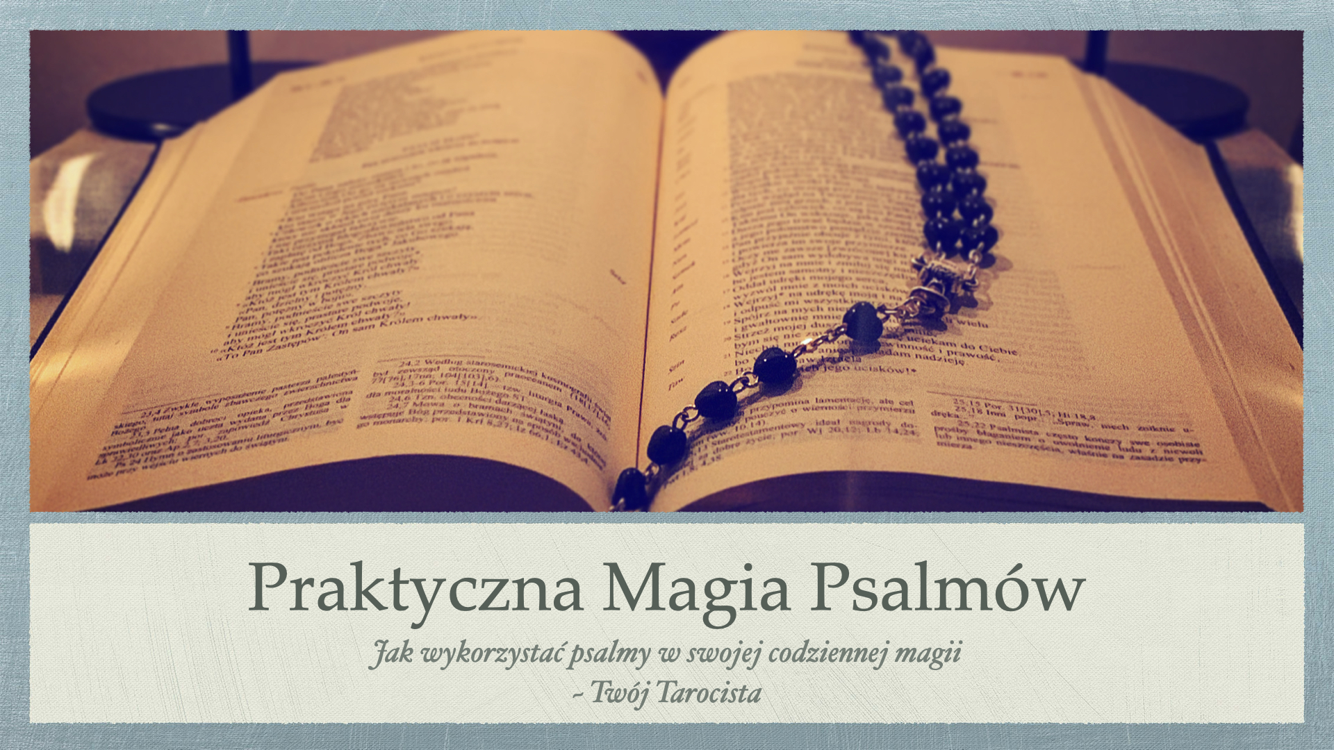 Tradycyjna magia psalmów kurs